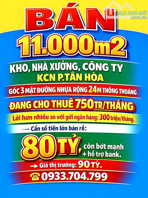 BÁN 11000m2 KHO, NHÀ XƯỞNG CÔNG TY TRONG KCN P.TÂN HÒA, ĐỒNG NAI ĐANG CHO THUÊ 750TR/THÁNG