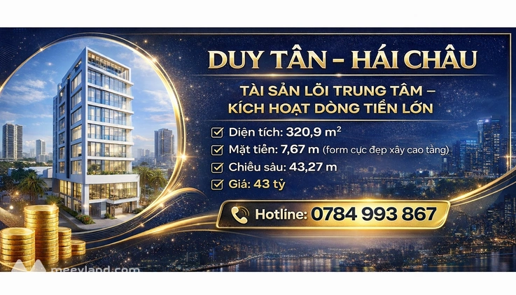 Duy Tân Hải Châu – Quỹ đất Building trung tâm Đà Nẵng diện tích 320,9m²