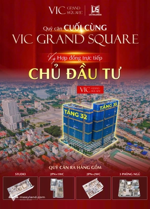 Quỹ căn cuối cùng Vic Grand Square chính thức mở Booking, đừng bỏ lỡ lần 2