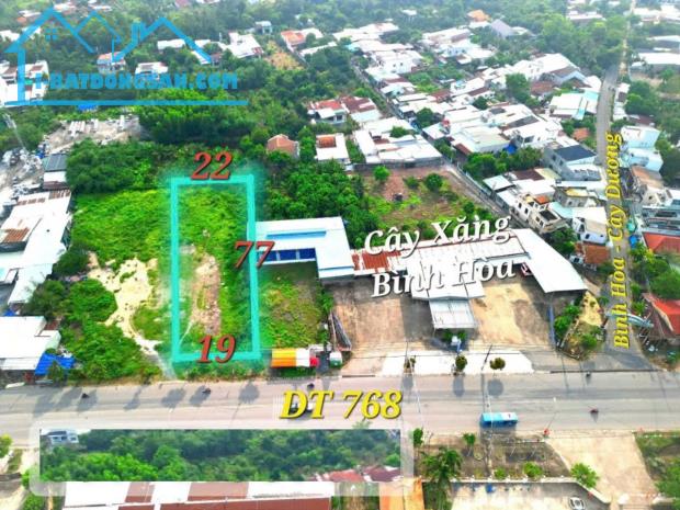 Bán đất mặt tiền DT 768, Bình Hòa, Vĩnh Cửu: 19 (NH: 21m) x 76= 1.457m, giá 19,9tỷ.